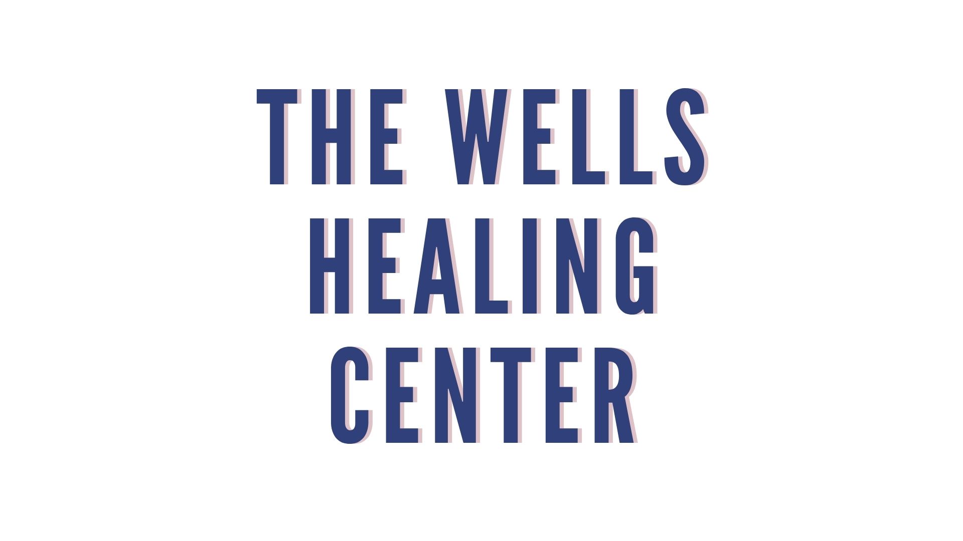 The WELLS Healing Center