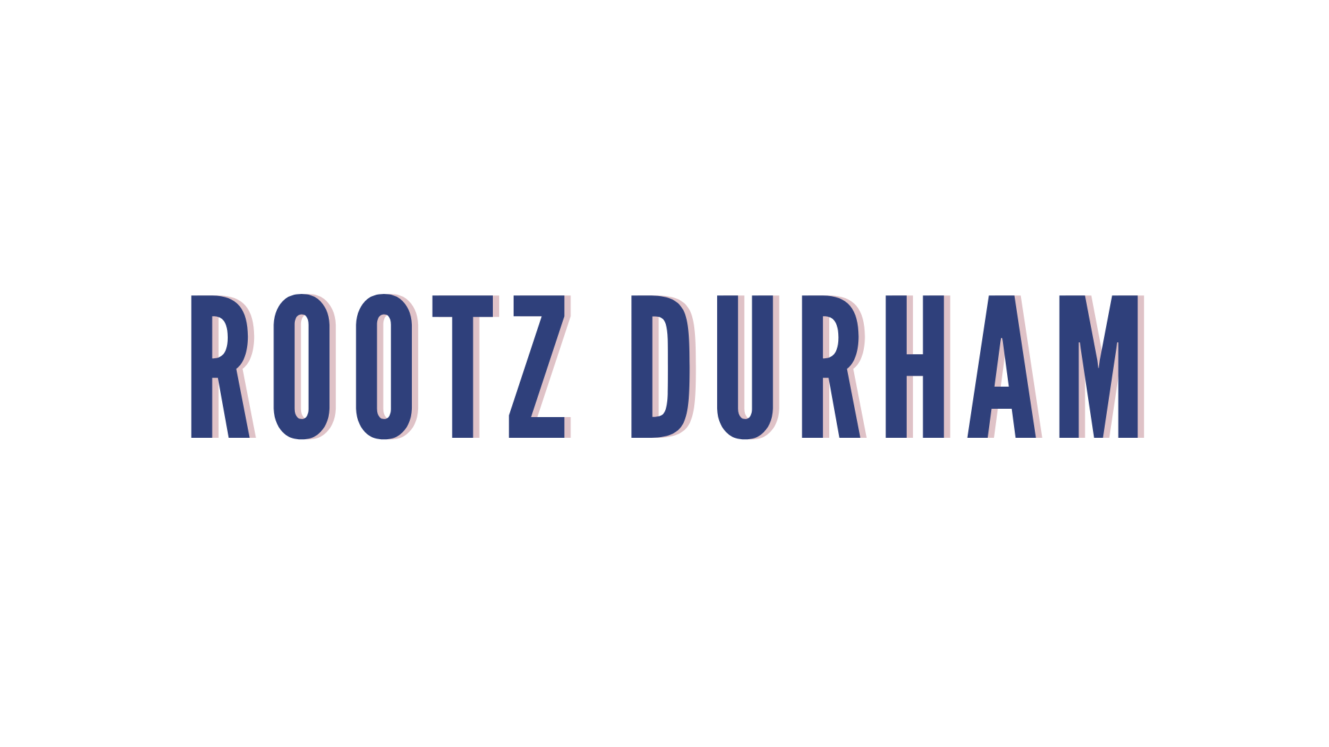 Rootz Durham