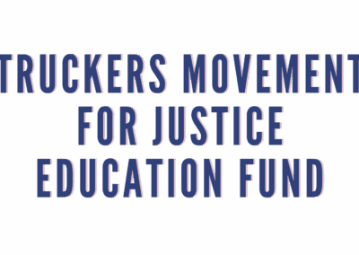 Truckers Movement for Justice Education Fund